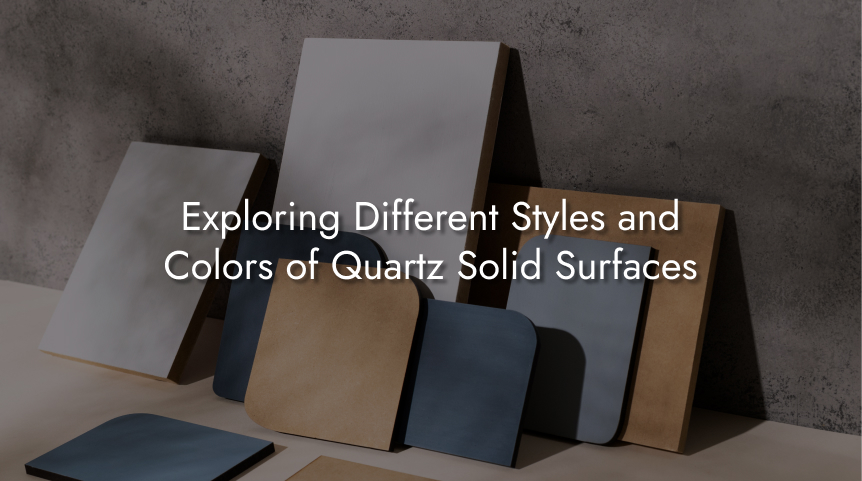 Exploring Different Styles and Colors of Quartz Solid Surfaces | Christone