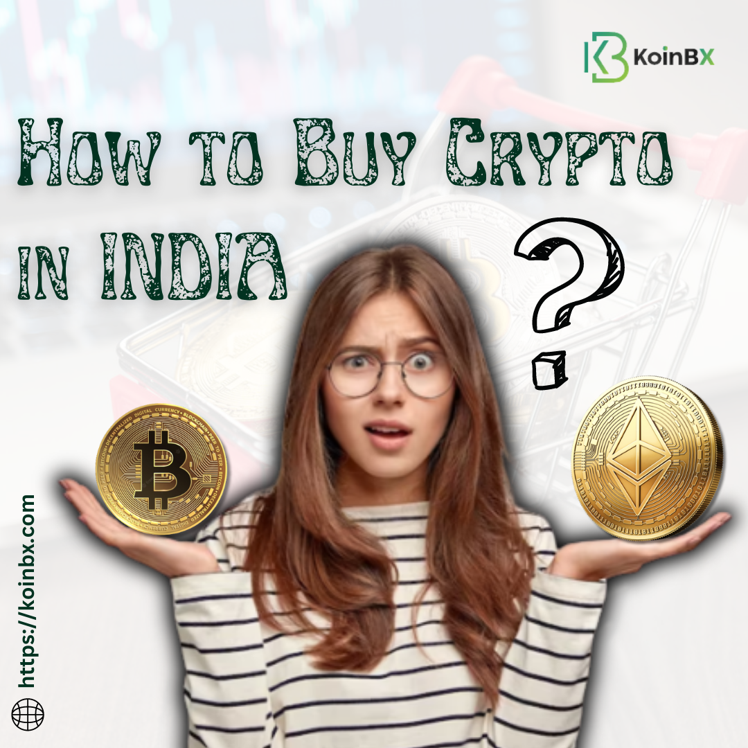 How to Buy Crypto in India? 
