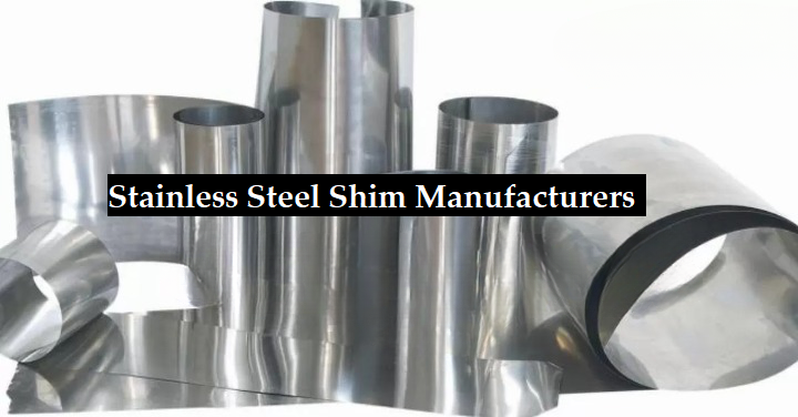 The Ultimate List of Stainless Steel Shim Manufacturers: Discover the Leading Brands for Your Industrial Needs