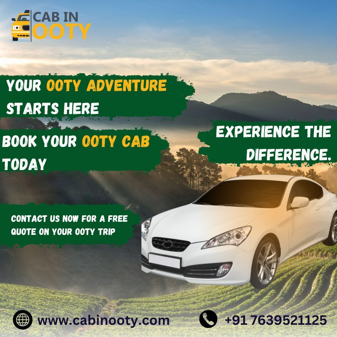 Ooty Sightseeing Taxi – Explore Ooty Comfortably with CAB IN OOTY
