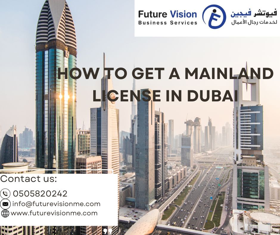 Business setup in Dubai- Future Vision Business setup