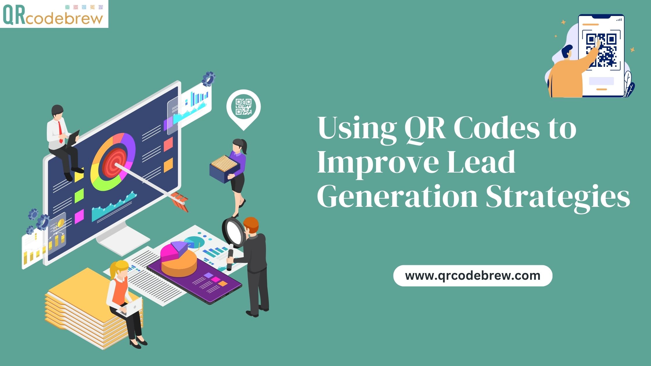 Using QR Codes to Improve Lead Generation Strategies