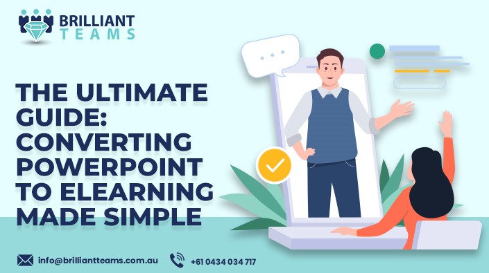 The Ultimate Guide: Converting PowerPoint to eLearning Made Simple