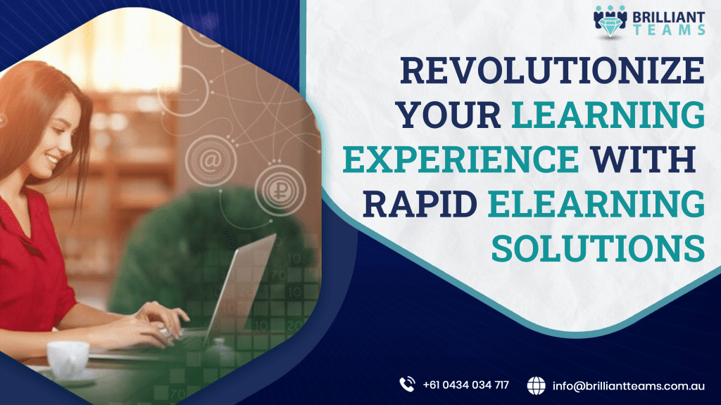 Revolutionize Your Learning Experience with Rapid eLearning Solutions