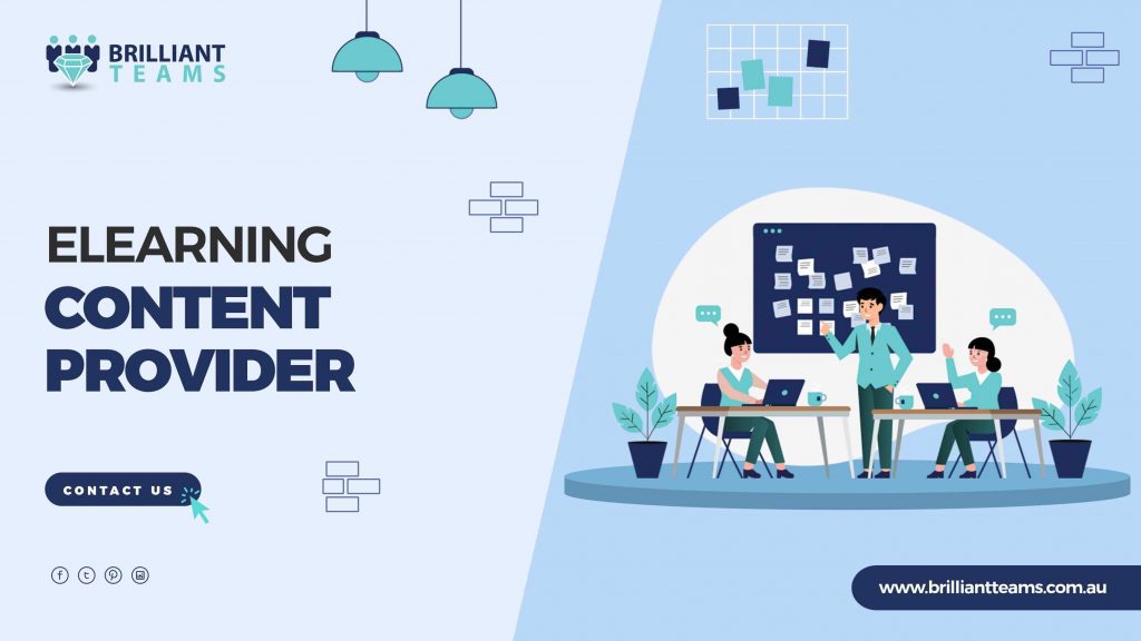 Brilliant Teams: Exceptional E-Learning Content Providers in Australia