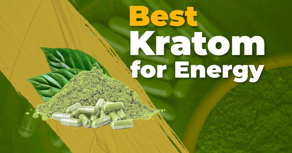 Supercharge Your Day: Discovering the Best Kratom for Long-Lasting Energy