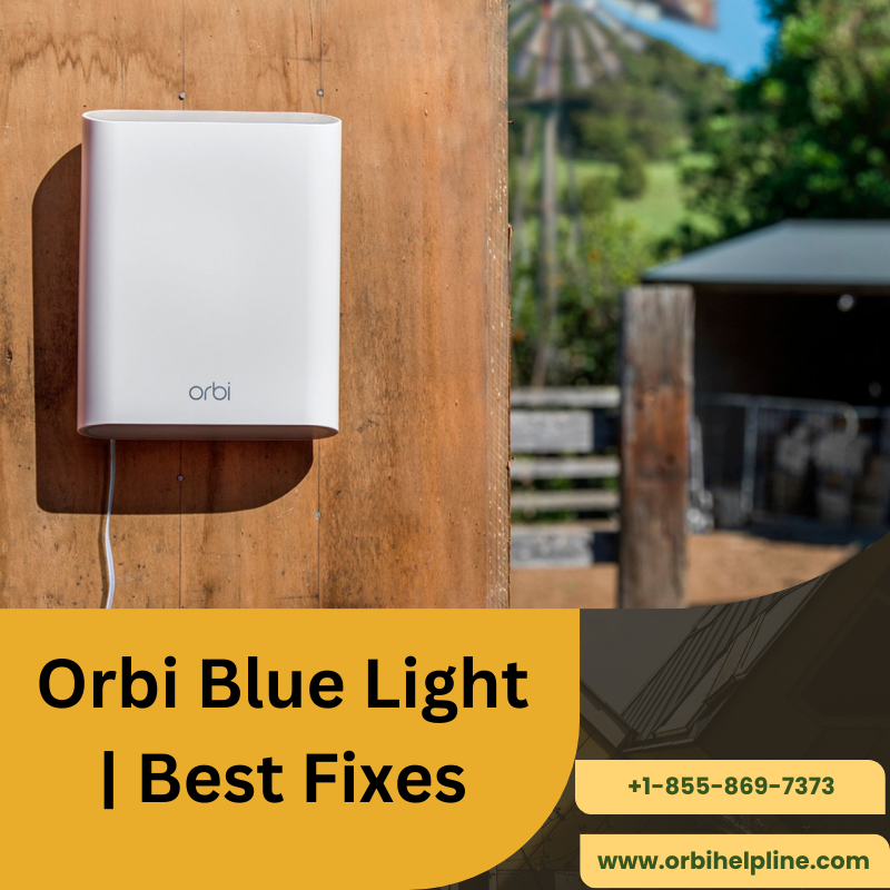 Troubleshooting Guide For Orbi Blue Light