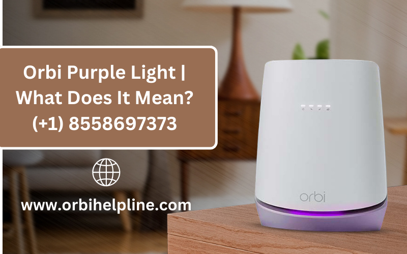 Orbi Purple Light | What Does It Mean?