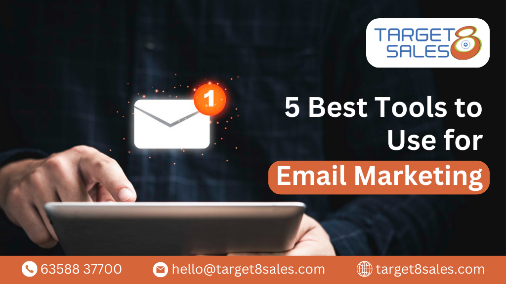 5 Best Tools to Use for Email Marketing