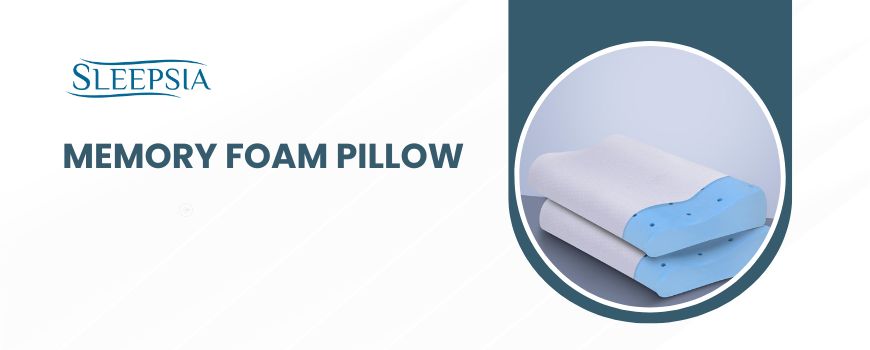 How Memory Foam Pillow Can Improve Your Sleep Quality