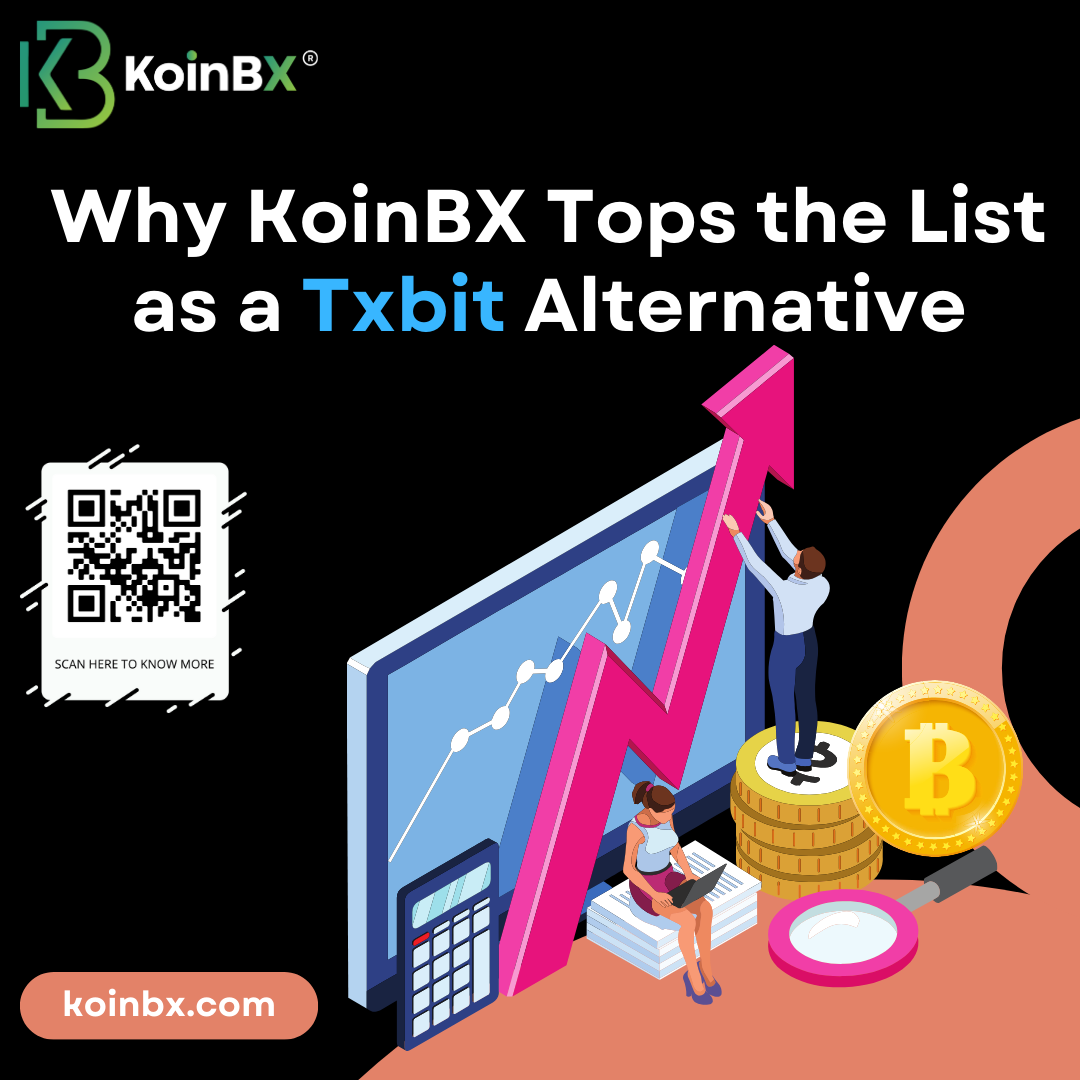 Why KoinBX Tops the List as a Txbit Alternative