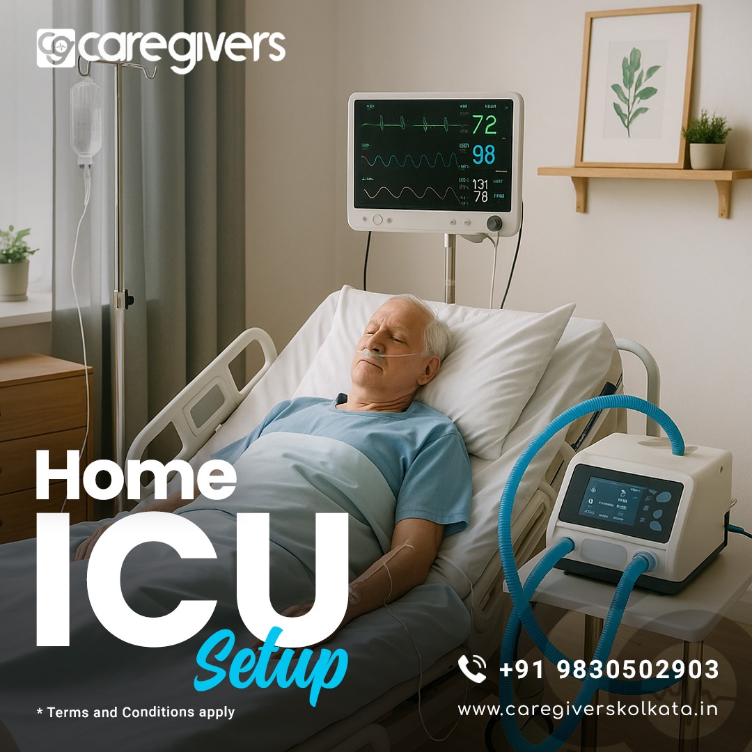 Best ICU Care at Home in Kolkata: Trusted 24/7 Support