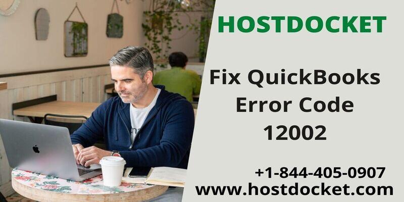 How to Get Rid of QuickBooks Error Code 12002?