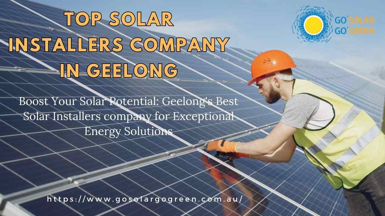 Top  Solar Installers Companies in Geelong