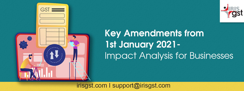 Key Amendments and its Impact Analysis on Businesses