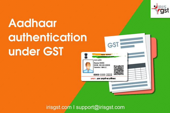 Aadhaar Authentication in GST