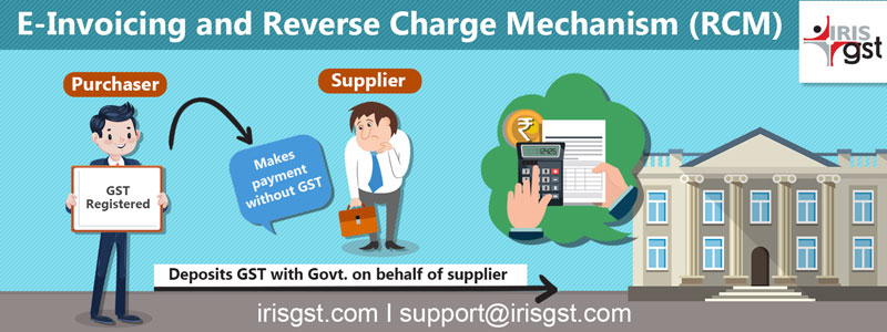 RCM under e-invoicing
