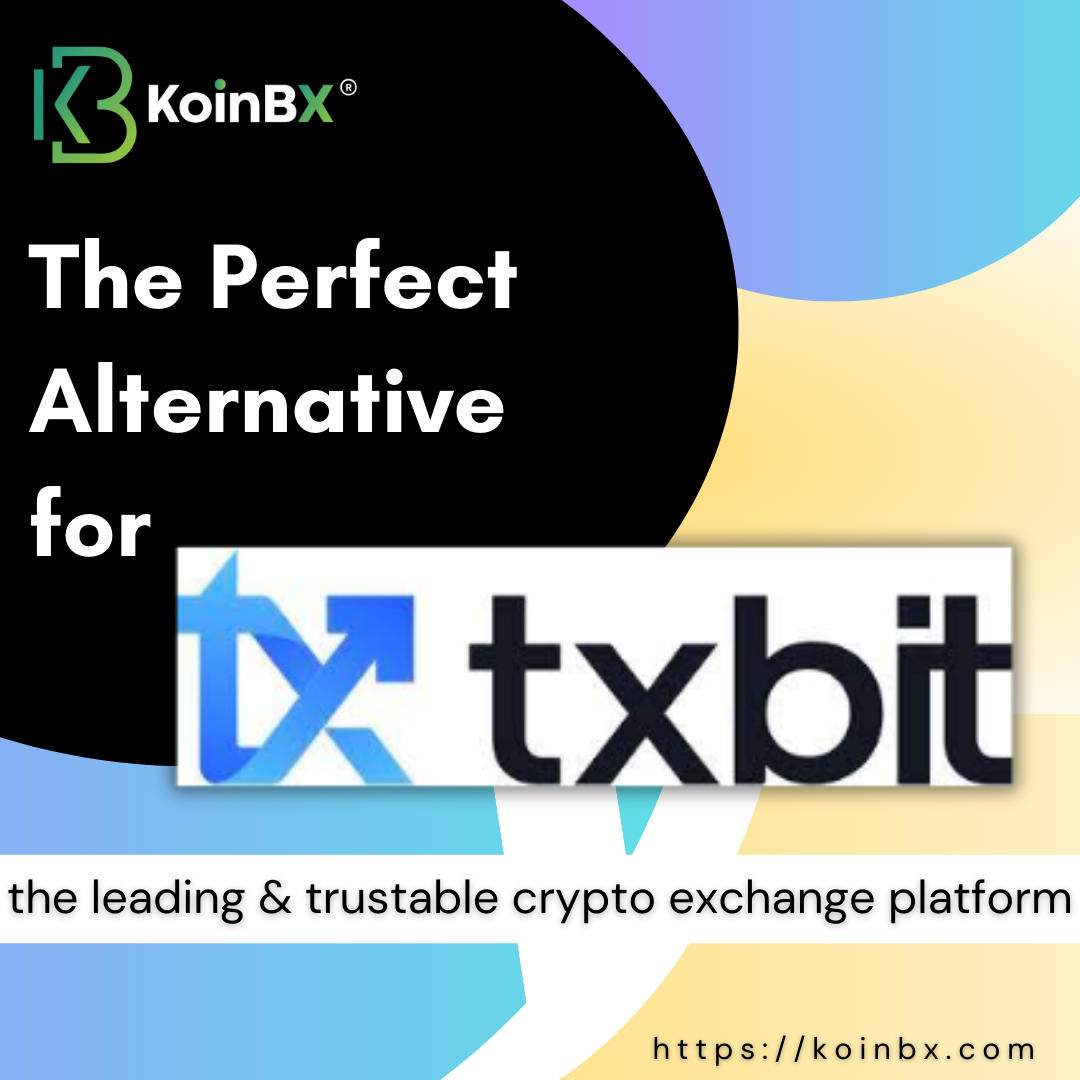 Trustable Crypto Exchange App - KoinBX welcomes users from Txbit!