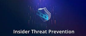 Insider Threat Protection Solutions: Market Overview and Competitive Landscape