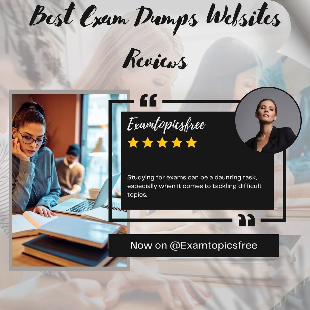 Best Exam Dumps Providers: Unbiased Reviews and Recommendations