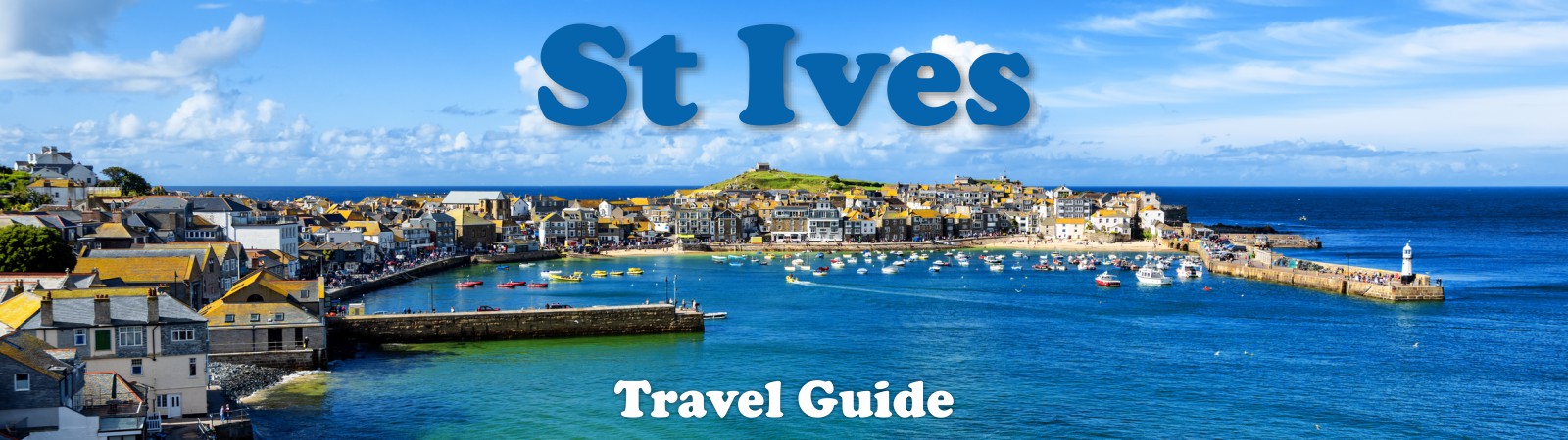 St Ives Travel Guide