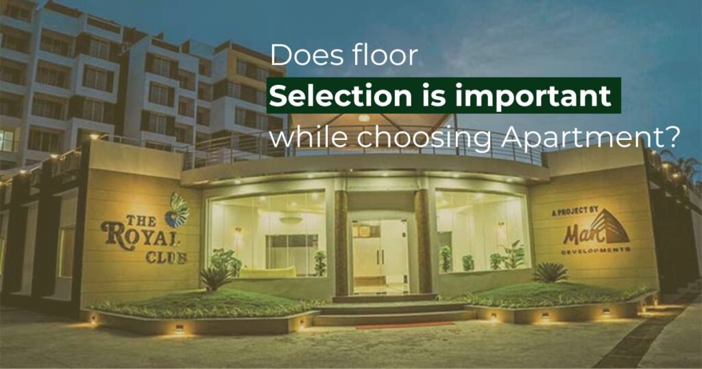 Is floor selection important when choosing an apartment?