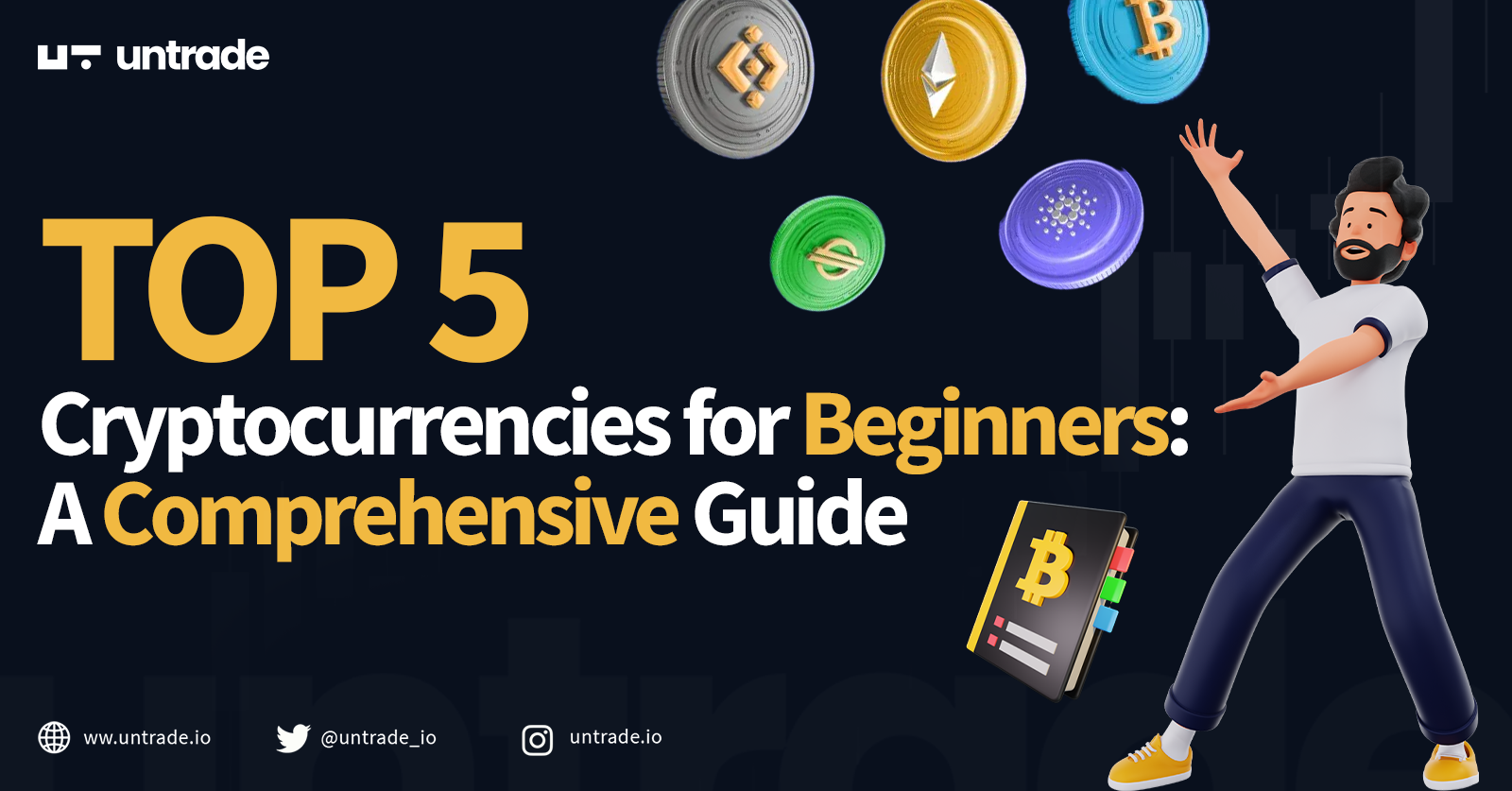 Top 5 Cryptocurrencies for Beginners in 2023: A Comprehensive Guide