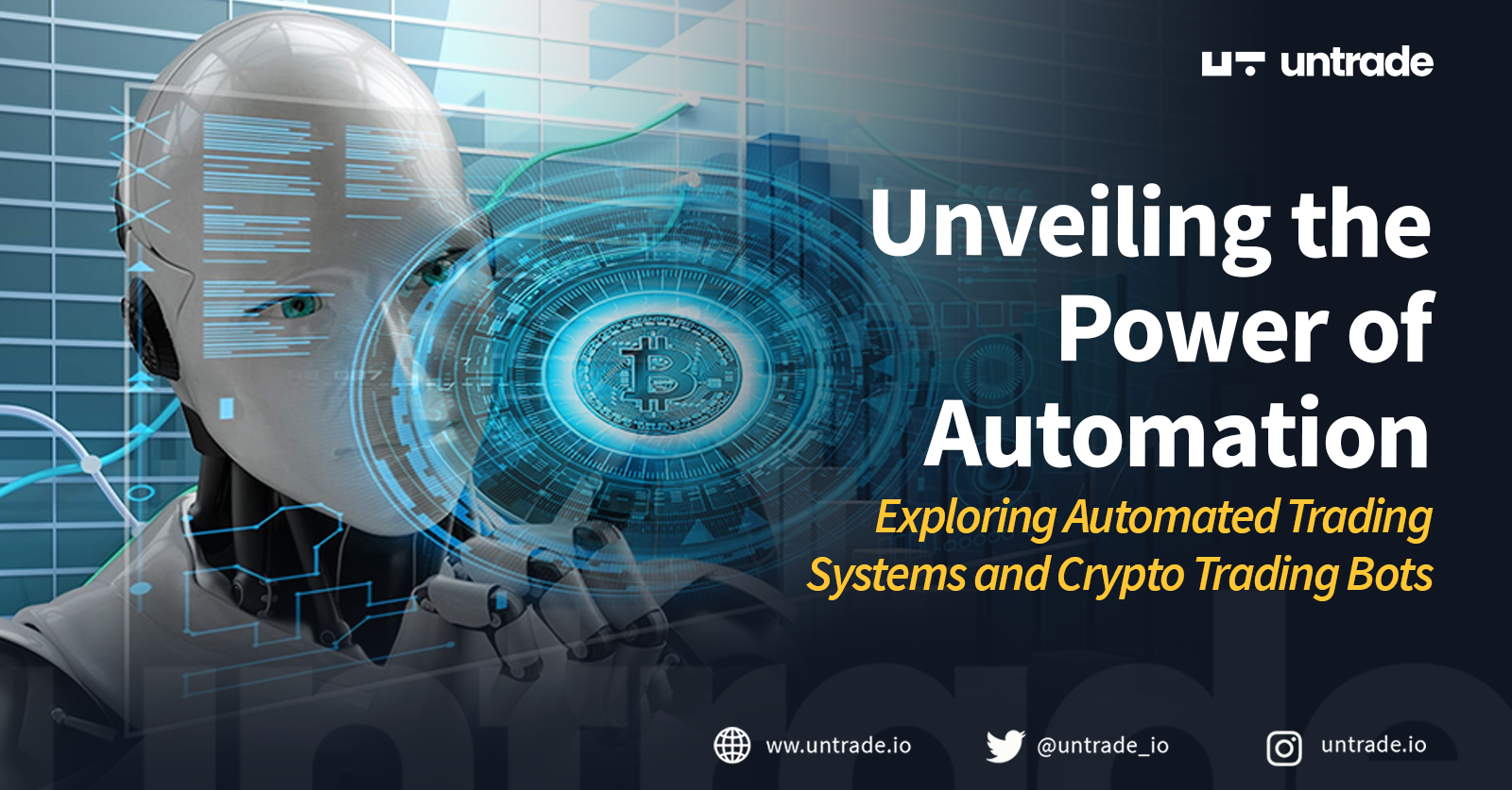 Unveiling the Power of Automation: Exploring Automated Trading Systems and Crypto Trading Bots