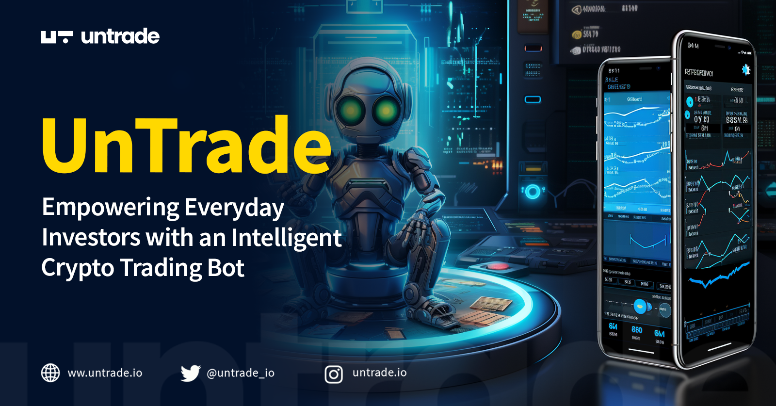 UnTrade: Empowering Everyday Investors with an Intelligent Crypto Trading Bot
