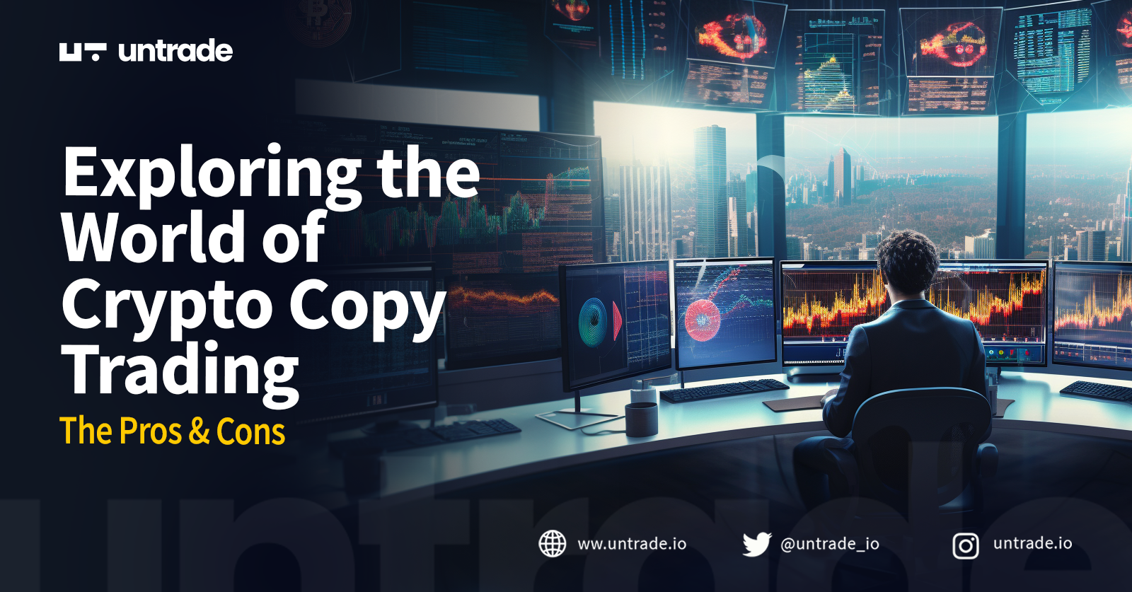 Exploring the World of Crypto Copy Trading: The Pros & Cons