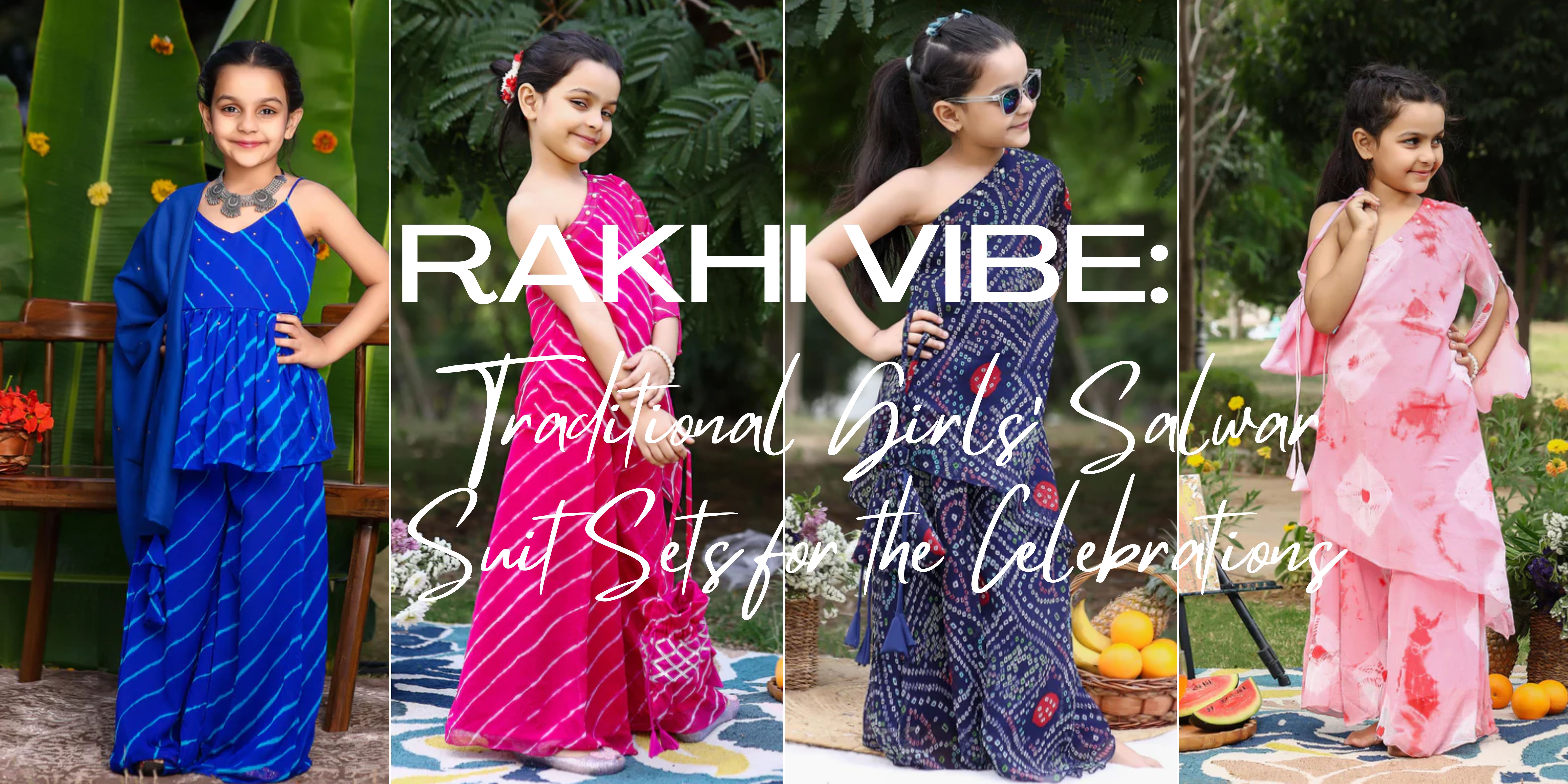 Rakhi Vibe: Traditional Girls' Salwar Suit Sets for the Celebrations