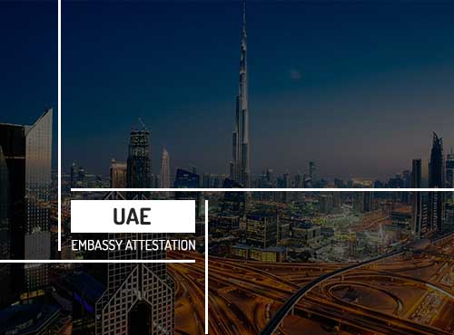 UAE Embassy Attestation | UAE Embassy in India - Delhi, Mumbai, Kerala