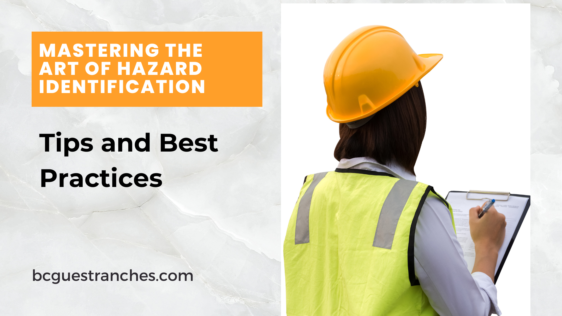 Mastering the Art of Hazard Identification: Tips and Best Practices
