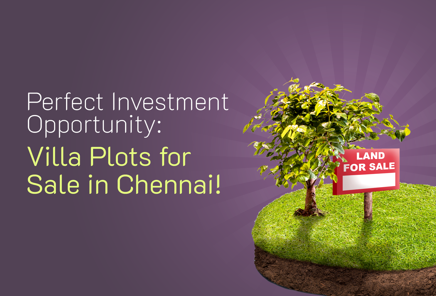 Perfect Investment Opportunity: Villa Plots for Sale in Chennai!
