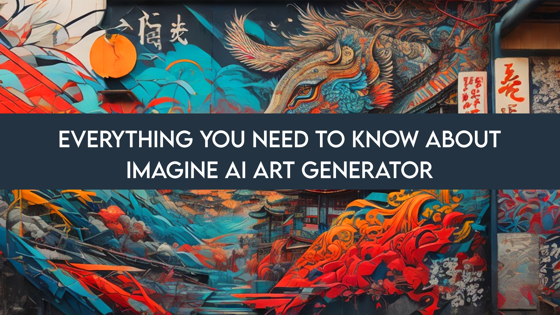 Everything You Need to Know About Imagine AI Art Generator