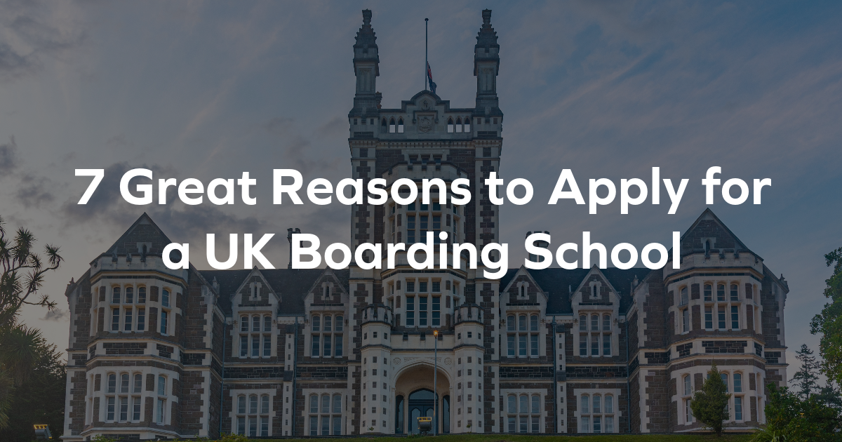 7 Great Reasons to Apply for a UK Boarding School