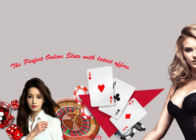 The Perfect Online Slots with latest offers