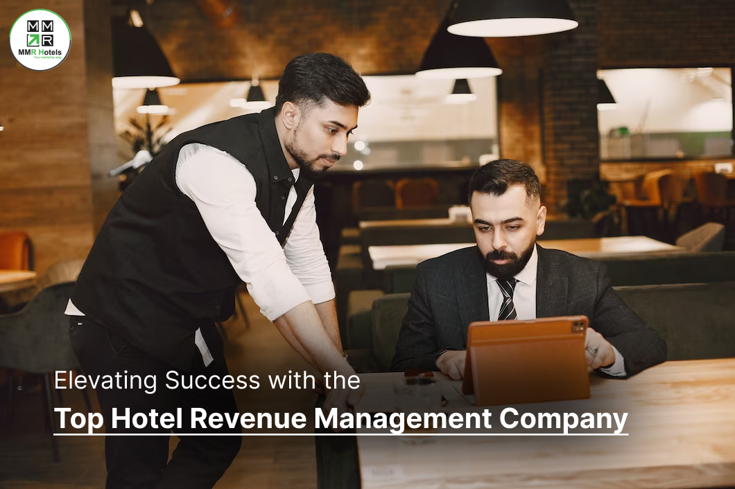 Elevating Success with the Top Hotel Revenue Management Company