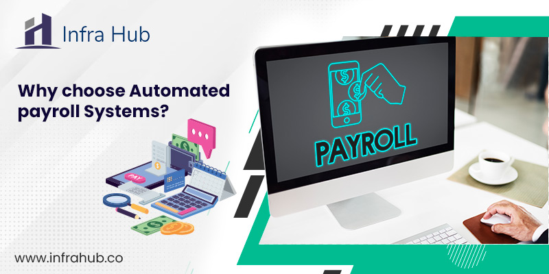 Benefits of Payroll Automation for Your Company