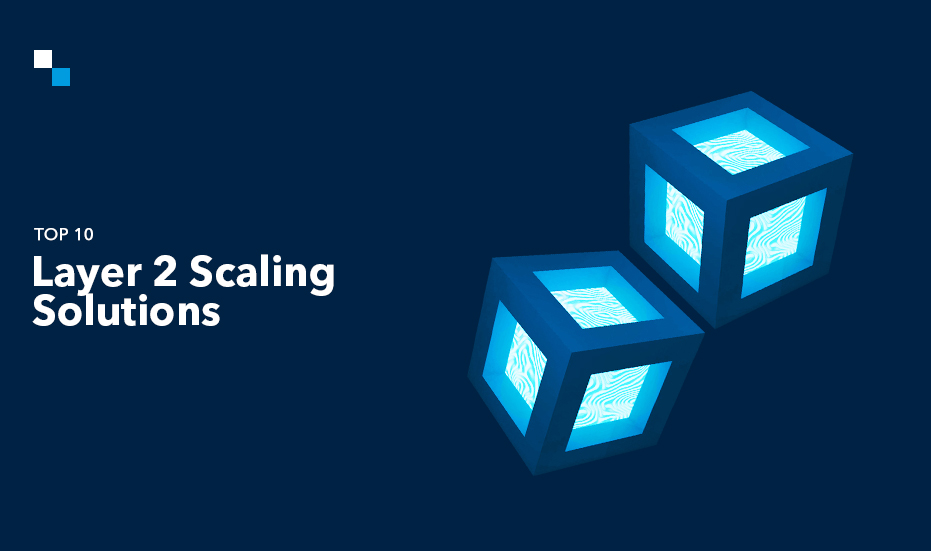Top 10 Layer 2 Scaling Solutions in 2025