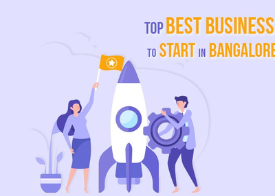 Top 5 Best business Startup ideas in Bangalore