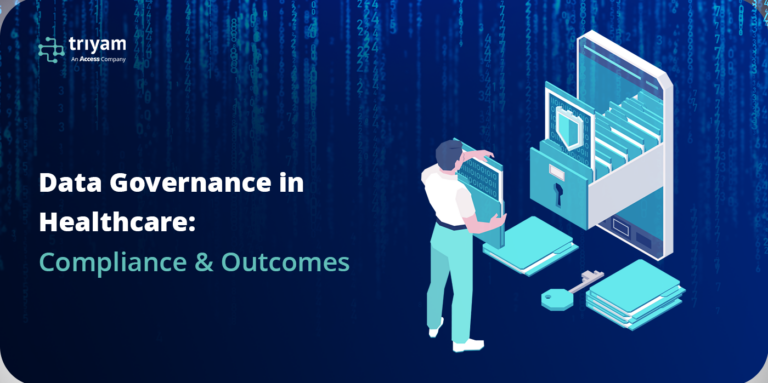 Data Governance in Healthcare: Compliance & Outcomes