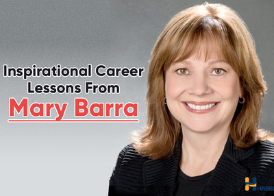 Inspirational Career Lessons From Mary Barra