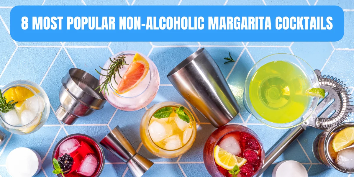 8 Most Popular Non-Alcoholic Margarita Cocktails