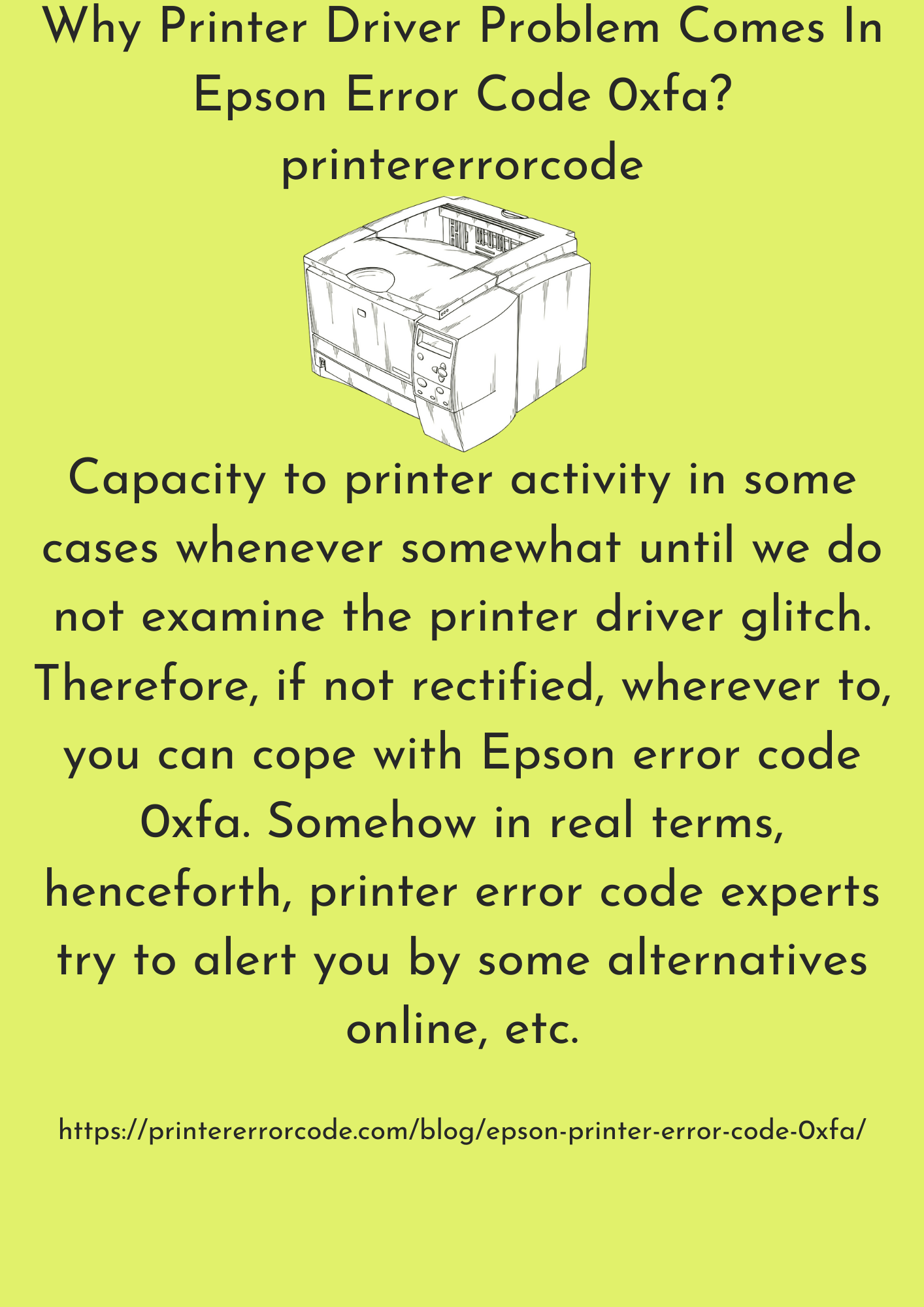 Why Printer Driver Problem Comes In Epson Error Code 0xfa?