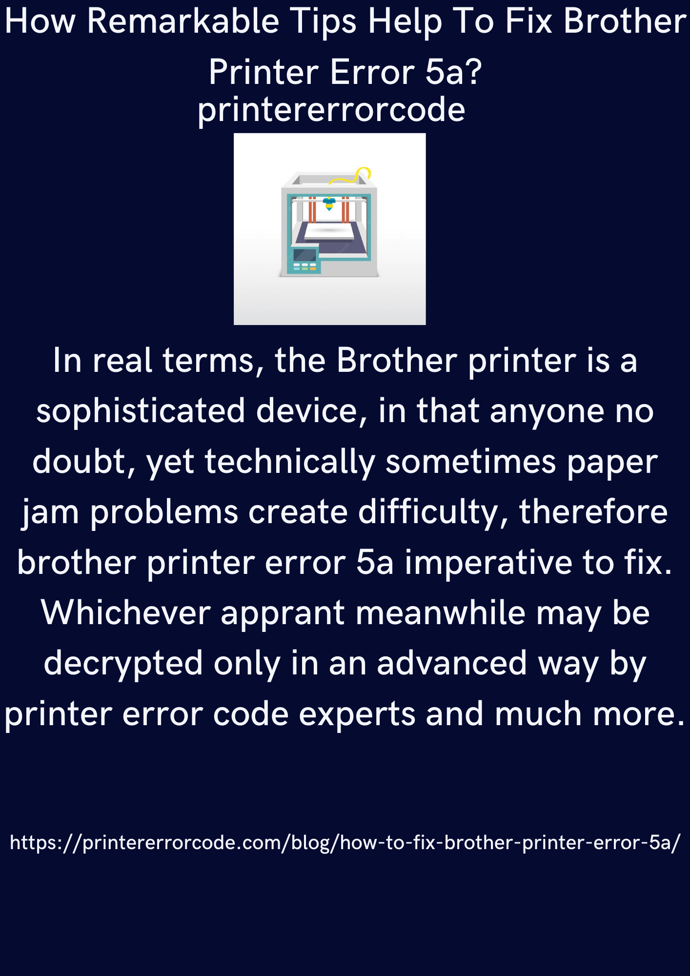 How Remarkable Tips Help To Fix Brother Printer Error 5a?