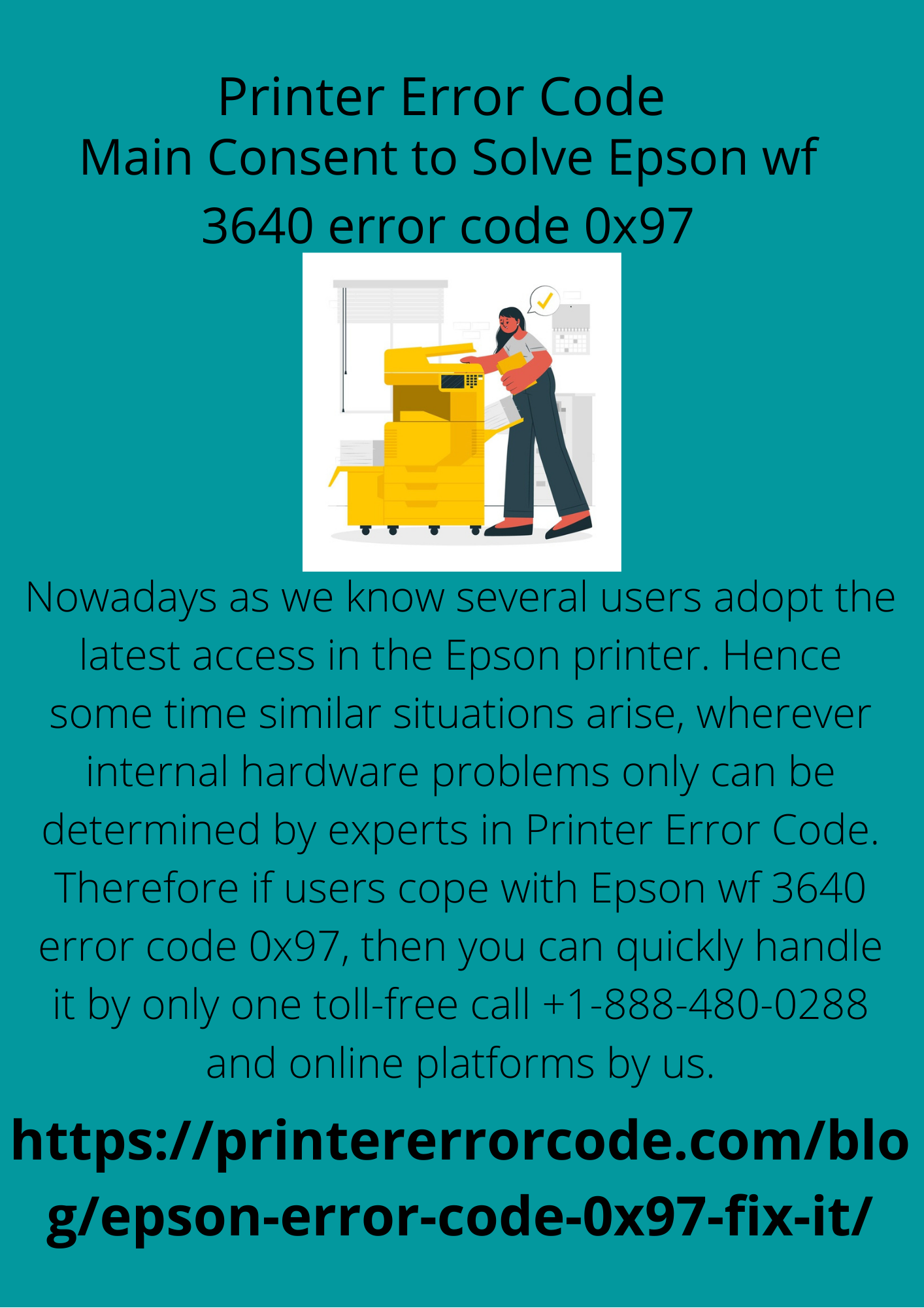 Main Consent to Solve Epson wf 3640 error code 0x97