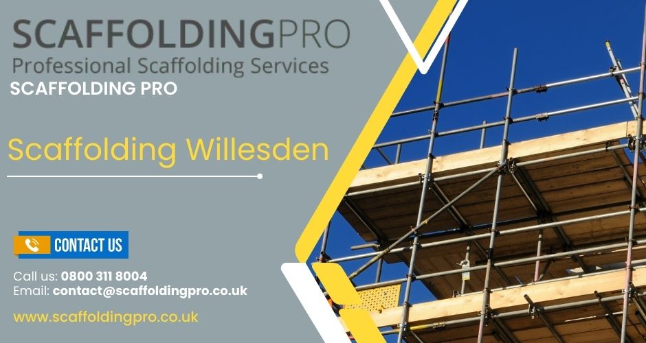Scaffolding Willesden: Do’s and Don'ts for Successful Construction Projects