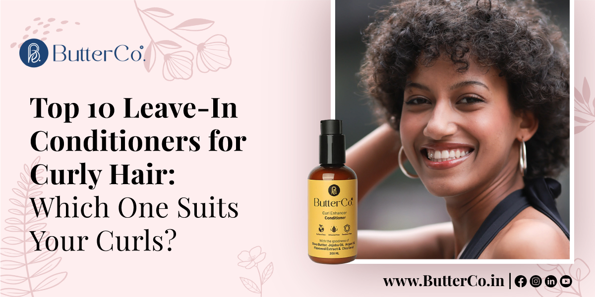 Top 10 Leave-In Conditioners for Curly Hair: Which One Suits Your Curls?