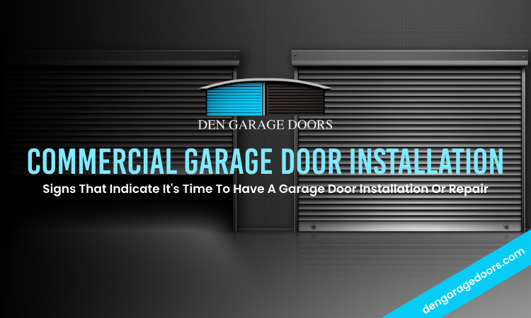 When to Replace Your Commercial Garage Door for Efficiency and Safety
